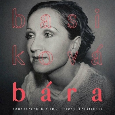 Basiková Bára - Bára Basiková / OST CD