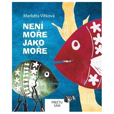 Není moře jako moře Markéta Vítková CZ