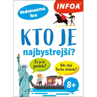 Kto je najbystrejší?