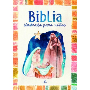 BIBLIA ILUSTRADA PARA NIÑOS | Equipo Editorial (2021)