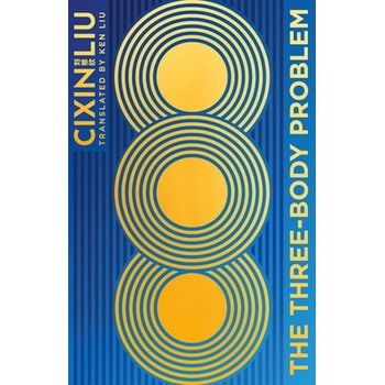 Three-Body Problem (Liu Cixin)