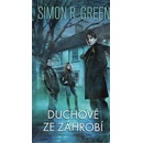 Knihy Duchové ze záhrobí - Simon R. Green