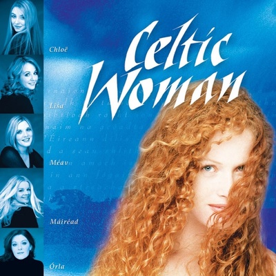 CELTIC WOMAN: CELTIC WOMAN/NONCOPY CD