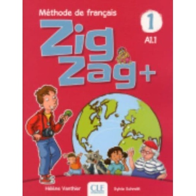 Zigzag+ 1 - Niveau A1.1 - Livre de l´éleve + CD