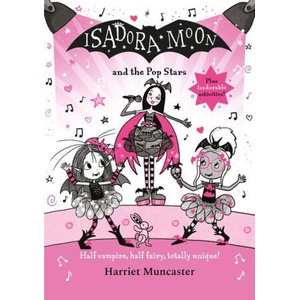 Isadora Moon and the Pop Stars | Muncaster, Harriet (ISBN: 9781382072977)
