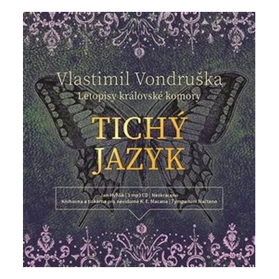 Tichý jazyk - Vondruška Vlastimil