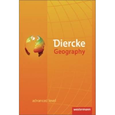 Diercke Geography - Englischsprachige Ausgabe | Wolfgang Latz