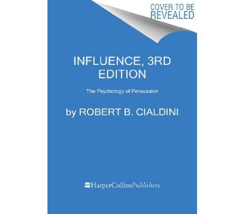 Influence - Robert Cialdini