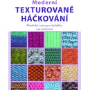Moderní texturované háčkování