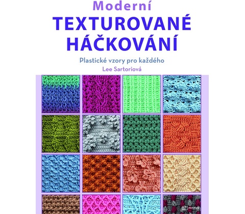 Moderní texturované háčkování