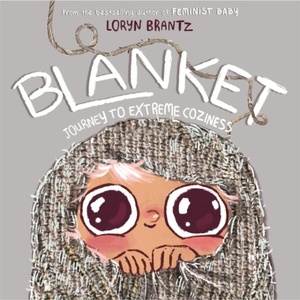 Blanket | Loryn Brantz (ISBN: 9780759554795)