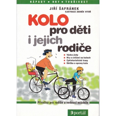 Kolo pro děti i jejich rodiče - Jiří Šafránek