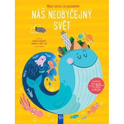Moje cesta za poznáním Náš neobyčejný svět