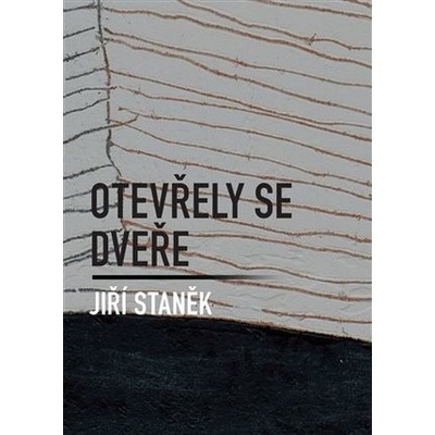 Otevřely se dveře