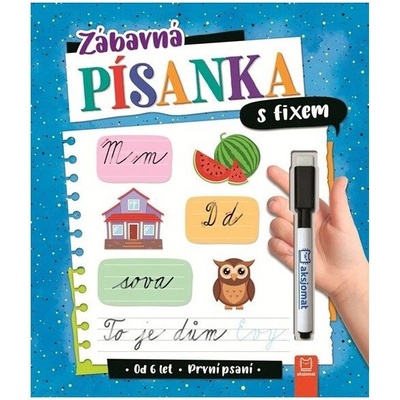 Zábavná písanka s fixem - První psaní - Anna Podgórska