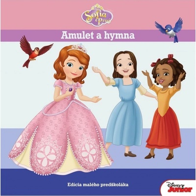 Sofia prvá - Amulet a hymna