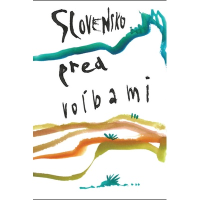 Slovensko pred voľbami