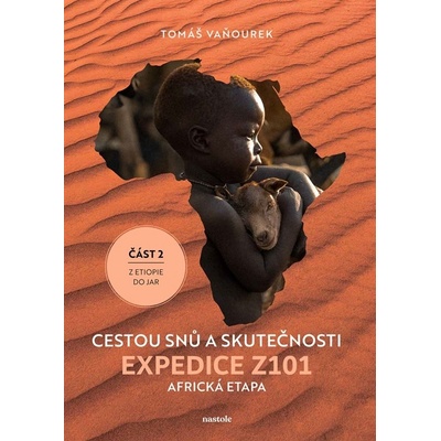 Cestou snů a skutečnosti