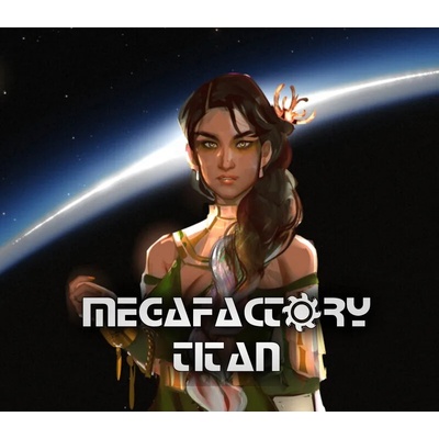 MegaFactory Titan