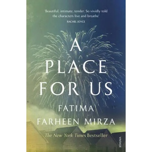 Place for Us | Fatima Farheen Mirza (ISBN: 9781784707668)