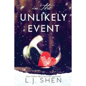 In The Unlikely Event | L. J. Shen (ISBN: 9781732624733)