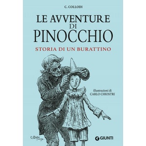 Le avventure di Pinocchio. Storia di un burattino | Carlo Collodi, C. Chiostri (ISBN: 9788809837928)