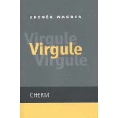 Virgule - Zdeněk Wagner