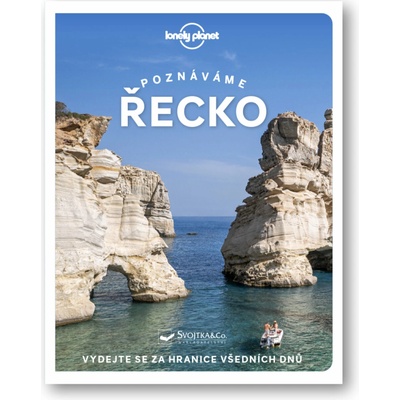 Poznáváme Řecko - Lonely Planet - Svojtka&Co.