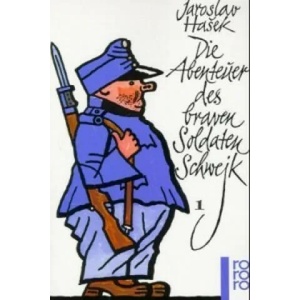 Die Abenteuer des braven Soldaten Schwejk. Bd. 1 | Jaroslav Hasek, Grete Reiner (ISBN: 9783499104091)