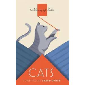 Letters of Note: Cats | SHAUN USHER (ISBN: 9781786895547)