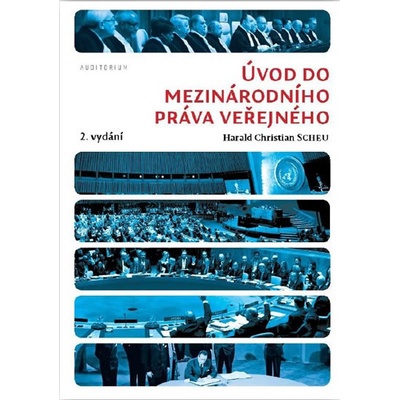 Úvod do mezinárodního práva veřejného - Harald C. Scheu