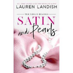Satin and Pearls | Lauren Landish (ISBN: 9781725707498)