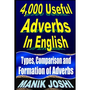 4, 000 Useful Adverbs In English (2020)