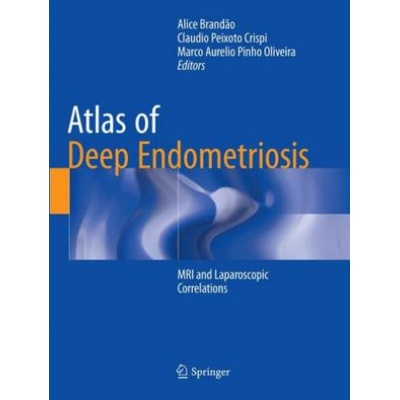 Atlas of Deep Endometriosis