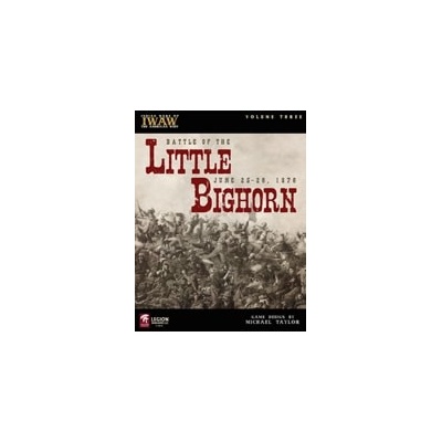 Legion Wargames LLC The Battle of the Little Bighorn