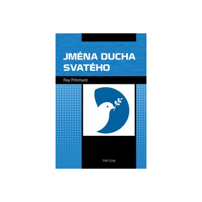 Jména Ducha svatého - Ray Pritchard