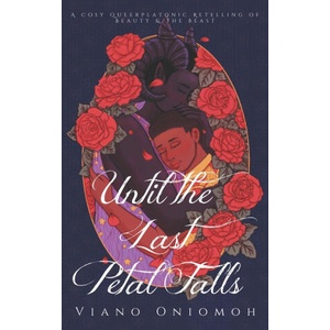 Until the Last Petal Falls | Viano Oniomoh (2024)
