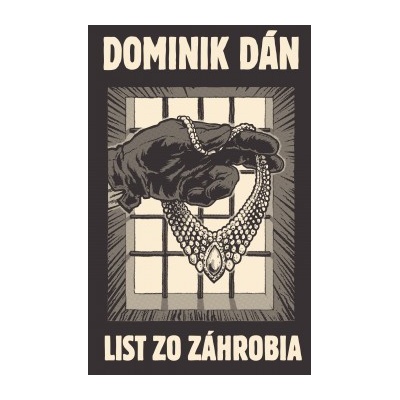List zo záhrobia - Dán Dominik
