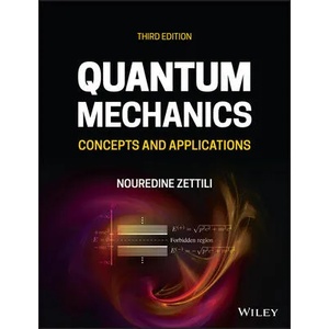 Quantum Mechanics - Concepts and Applications 3e (ISBN: 9781118307892)