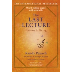 Last Lecture | Randy Pausch (ISBN: 9780340977736)