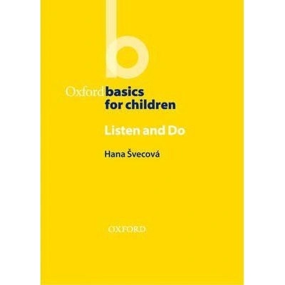 Oxford Basics for Children Listen and Do