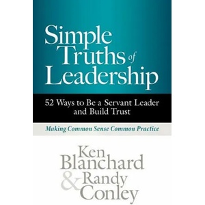Simple Truths of Leadership | Blanchard, Ken, Conley, Randy (ISBN: 9781523000623)