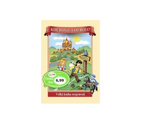 Kde bolo, tam bolo