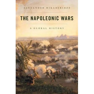Napoleonic Wars | Alexander Mikaberidze (ISBN: 9780199951062)