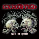 EXPLOITED, THE - FUCK THE SYSTEM CD