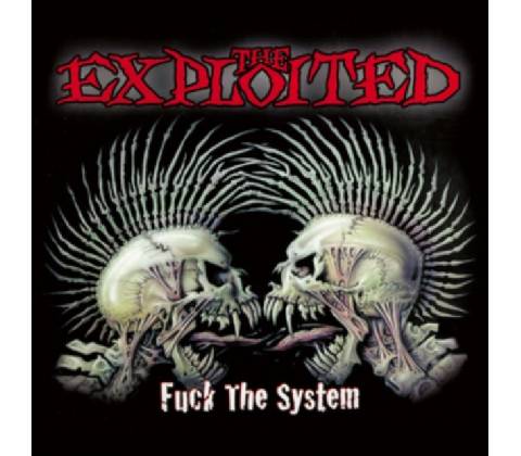 EXPLOITED, THE - FUCK THE SYSTEM CD