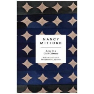 Love in a Cold Climate | Nancy Mitford (2015)