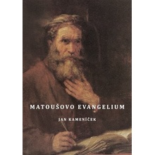 Matoušovo evangelium - Jan Kameníček