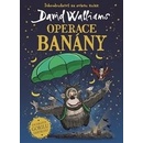 Operace Banány - David Walliams