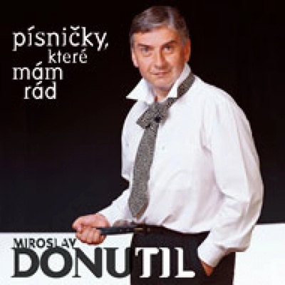 Miroslav Donutil - Písničky, které mám rád CD